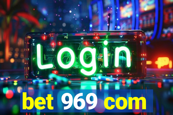 bet 969 com